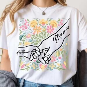 Mama And  Holding Hands Shirt Personalized Floral  Day Gift